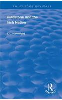 Gladstone and the Irish Nation