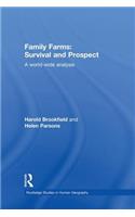 Family Farms: Survival and Prospect