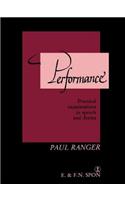 Performance: Practical examinations in speech and drama