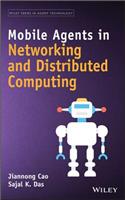 Mobile Agents in Networking and Distributed Computing