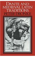 Dante and Medieval Latin Traditions