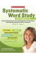 Systematic Word Study for Grades 2-3