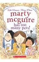 Marty McGuire Has Too Many Pets!