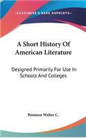 A Short History Of American Literature