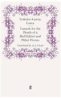 Lament for the Death of a Bullfighter and Other Poems