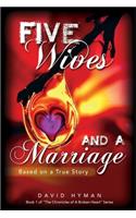 Five Wives & A Marriage