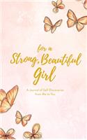 For a Strong Beautiful Girl