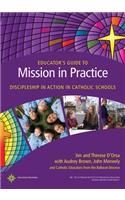 Educator's Guide to Mission in Practice