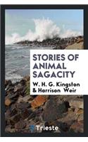 Stories of Animal Sagacity