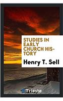 Studies in Early Church History