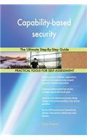 Capability-based security The Ultimate Step-By-Step Guide