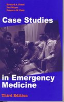 Case Studies in Emergency Medicine