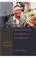 Financial Crisis, Contagion, and Containment