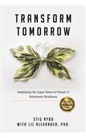 Transform Tomorrow