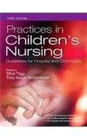 Practices in Children's Nursing: Guidelines for Hospital and Community