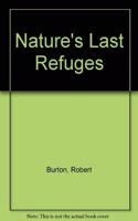 Nature's Last Refuges
