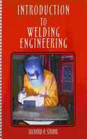 Introduction to Welding Engineering