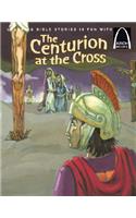 The Centurion at the Cross