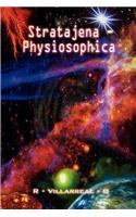 Stratajena - Physiosophica