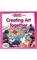 Creating Art Together