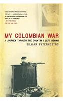 My Colombian War