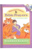 Special Times Bible Prayers for Toddlers