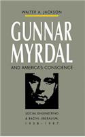 Gunnar Myrdal and America's Conscience