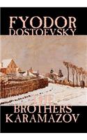 The Brothers Karamazov by Fyodor Mikhailovich Dostoevsky, Fiction, Classics