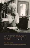 An Anthropologist's Arrival