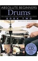 Absolute Beginners: Drums - Book 2