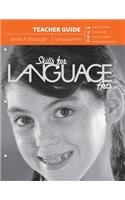 Skills for Language Arts (Teacher Guide): Junior High 2 Credits-grammar and Writing
