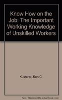 Know-how On The Job