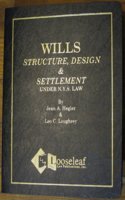 Wills - Structure, Design & Settlement in Nys