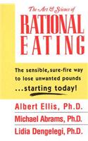 The Art And Science Of Rational Eating