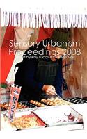 Sensory Urbanism Proceedings