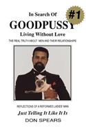 In Search of Good Pussy