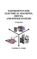 Experiments for Electrical Machines, Drives, and Power Systems