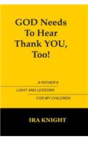 God Needs To Hear Thank You, Too
