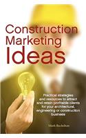 Construction Marketing Ideas