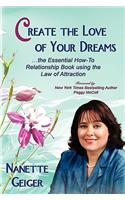 Create the Love of Your Dreams