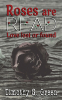 Roses are Read