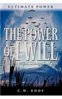 Power of I Will
