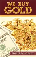We Buy Gold