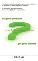 How to Meet the Queen (Ask Good Questions - Get Good Answers)