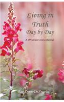 Living in Truth Day by Day