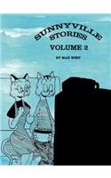 Sunnyville Stories, Volume 2