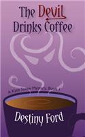 Devil Drinks Coffee