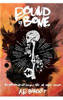 Bound by Bone: (English)