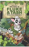 Tales of Fluke and Tash - Robin Hood Adventure