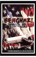 Benghazi and Beyond: (English)
